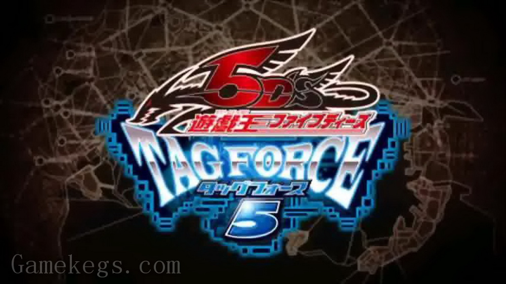 游戏王：卡片力量5.Yu-Gi-Oh! 5D’s Tag Force 5