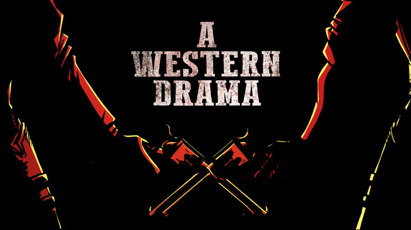 西部喜剧.A Western Drama