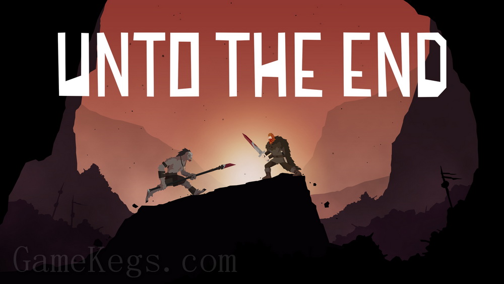 直到尽头.Unto The End