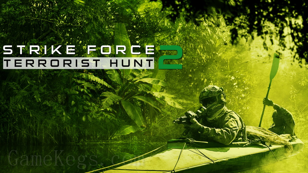 打击力量2：恐怖狩猎.Strike Force 2 Terrorist Hunt