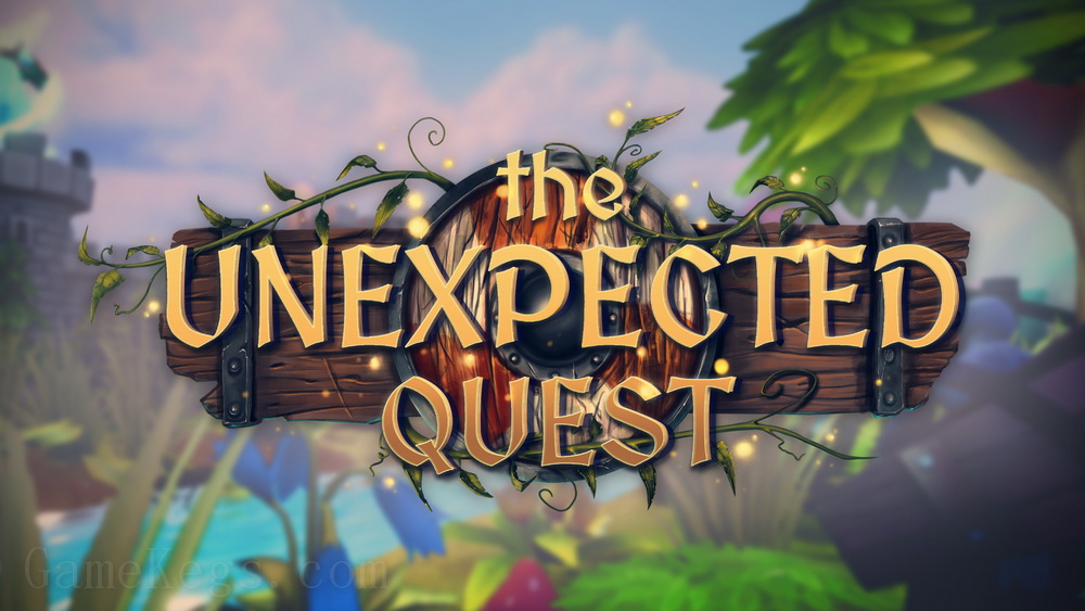 意想不到的大冒险.The Unexpected Quest