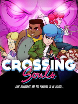 交错之魂.Crossing Souls