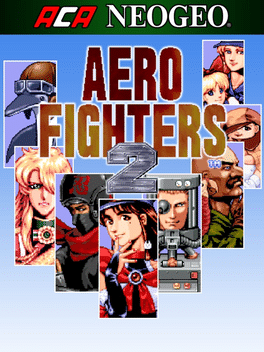 ACA NEOGEO博物馆：四国战机2.ACA Neo Geo: Aero Fighters 2