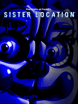 玩具熊的五夜后宫：姐妹地点.Five Nights at Freddy’s Sister Location