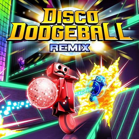 迪斯科躲避球REMIX.Disco Dodgeball Remix