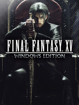 最终幻想 XV：Windows版.Final Fantasy XV: Windows Edition