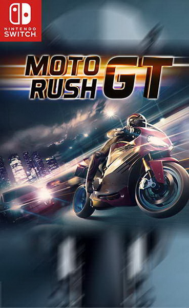 摩托狂飙GT.Moto Rush GT
