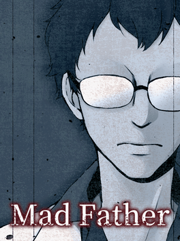 狂父.Mad Father