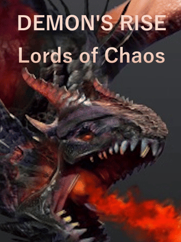 恶魔的崛起：混沌领主.Demon’s Rise – Lords of Chaos