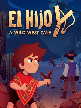 El Hijo：狂野西部的故事.El Hijo: A Wild West Tale