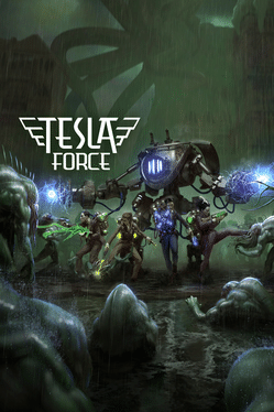 特斯拉战队.Tesla Force
