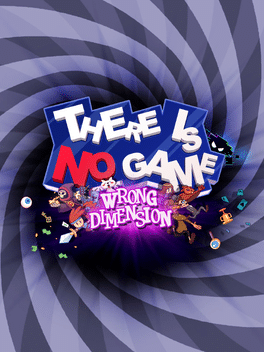 这儿没游戏：错误的维度.There Is No Game: Wrong Dimension