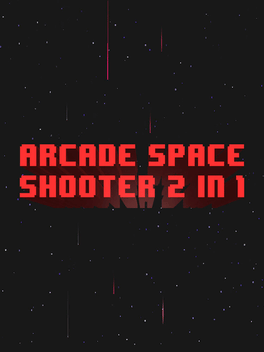 街机太空射手2合1.Arcade Space Shooter 2 in 1
