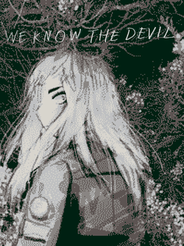 我们知道的恶魔.We Know the Devil