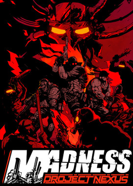 乱域狂斗：联合计划.MADNESS: Project Nexus