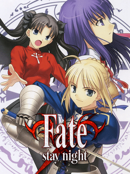 守护之夜：命运.Fate/Stay Night
