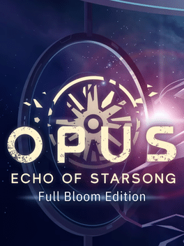 OPUS：龙脉常歌 – 最终版.Opus: Echo of Starsong – Full Bloom Edition