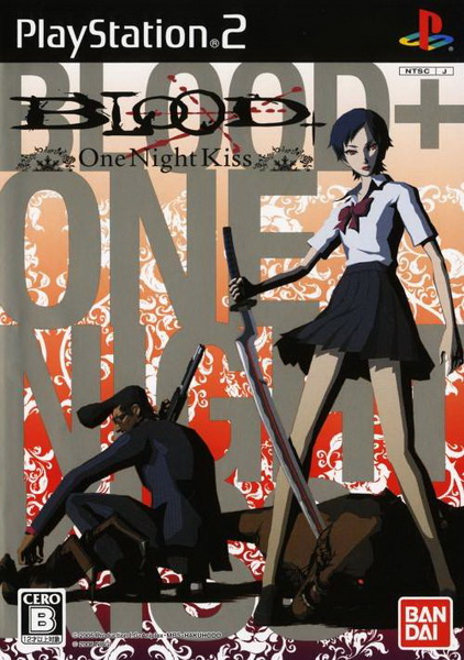 BLOOD+深夜之吻.Blood+ One Night Kiss