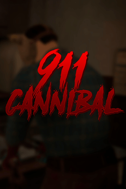 911: 食人族.911: Cannibal