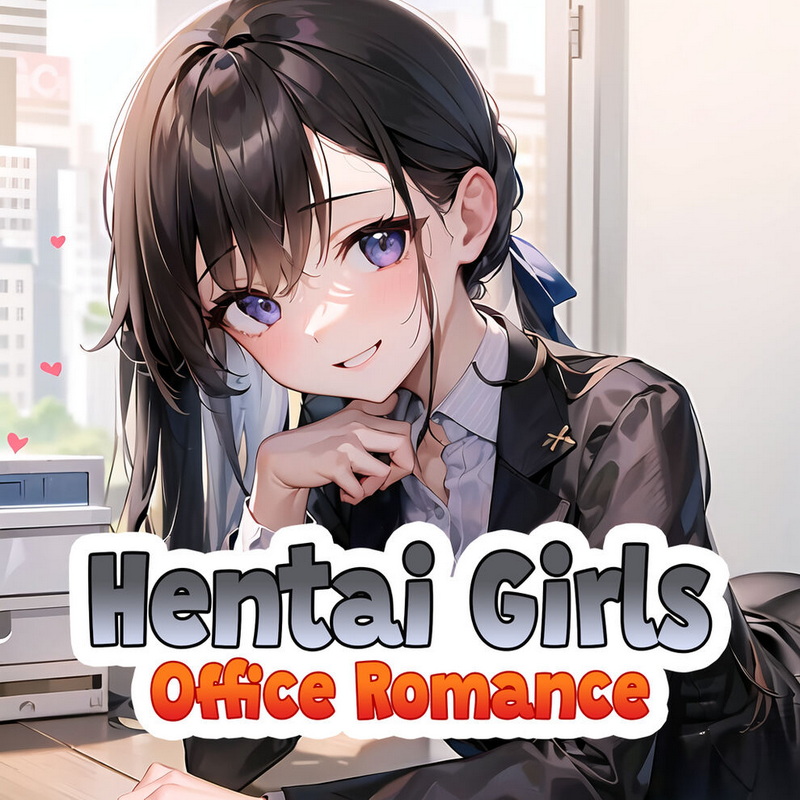 动漫女孩：办公室浪漫.Hentai Girls: Office Romance