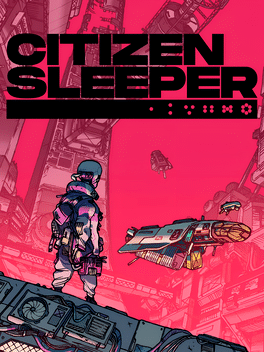 深空梦里人.Citizen Sleeper