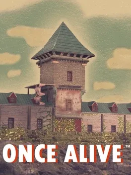 曾经存活.Once Alive