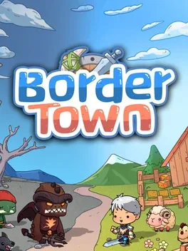 拾光物语.Border Town
