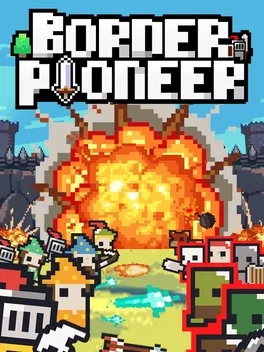边境开拓者.Border Pioneer