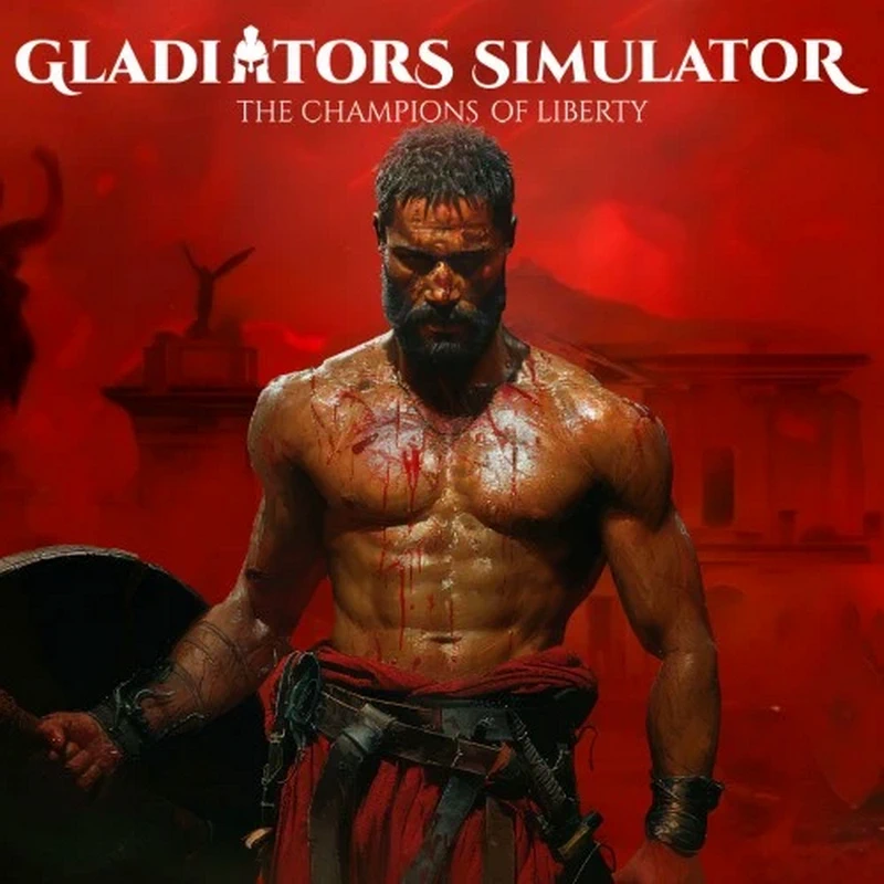 角斗士模拟器：自由勇士.Gladiators Simulator: The Champions of Liberty