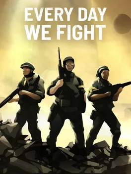 永不落败.Every Day We Fight