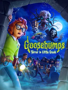 鸡皮疙瘩：小溪镇惊魂.Goosebumps: Terror in Little Creek