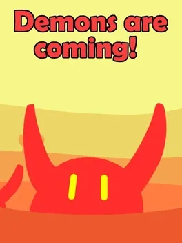 恶魔将至！.Demons are coming!