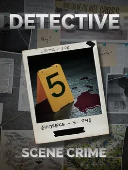 侦探：现场犯罪.DETECTIVE – Scene Crime