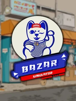 集市模拟器：万的故事.Bazar Simulator: The Wan Story