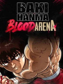 范马刃牙：血之竞技场.Baki Hanma: Blood Arena