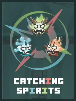 捕捉灵魂.Catching Spirits