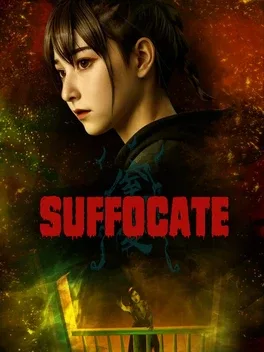 窒爱.Suffocate