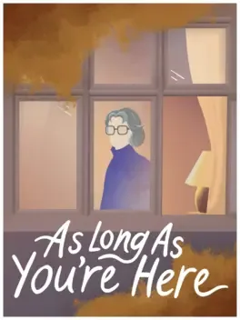 只愿有你.As Long As You’re Here