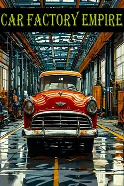 汽车工厂帝国.Car Factory Empire