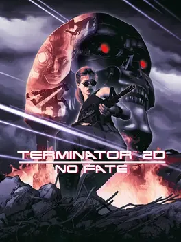 终结者2D：命运未定.Terminator 2D: NO FATE