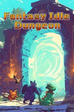 梦幻地下城：放置好时光.Fantasy Idle Dungeon