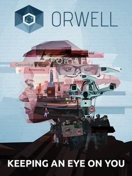 奥威尔.Orwell: Keeping an Eye on You