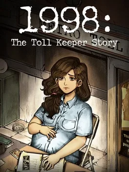 1998：收费员的故事.1998: The Toll Keeper Story
