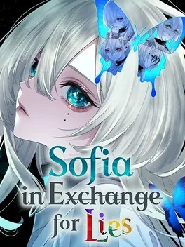 苏菲亚的谎言与代价.Sofia in Exchange for Lies