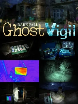 黑夜降临 ：鬼魂观察.Dark Fall: Ghost Vigil