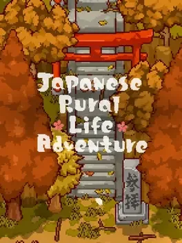日本田园生活冒险.Japanese Rural Life Adventure