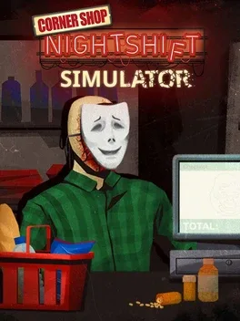 街角商店：夜班.Corner Shop: NightShift