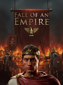帝国的陨落.Fall of an Empire