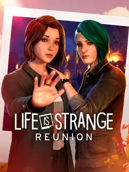 奇异人生：重逢.Life is Strange: Reunion