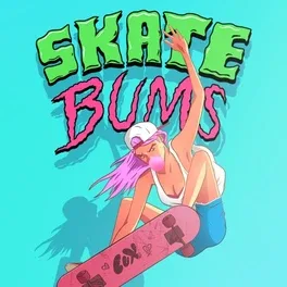 滑板废人.Skate Bums